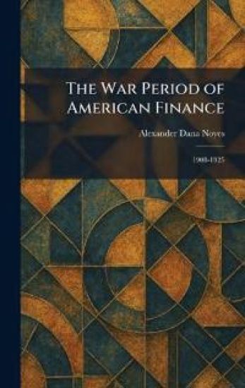 The War Period of American Finance
