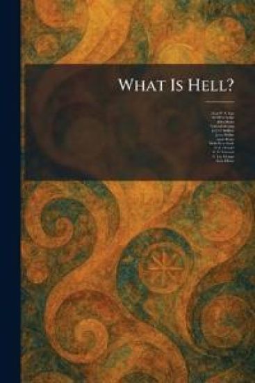 What Is Hell?