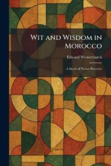 Wit and Wisdom in Morocco