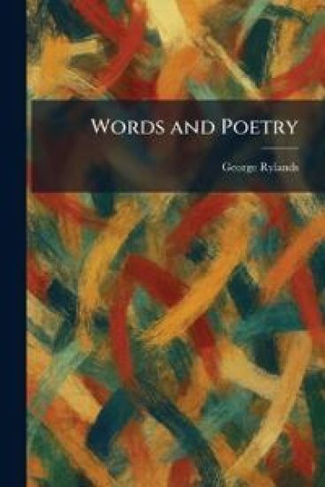Words and Poetry