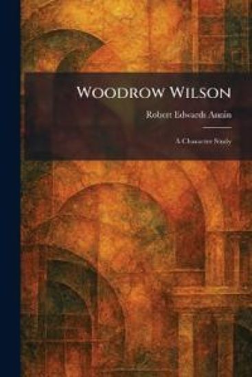 Woodrow Wilson