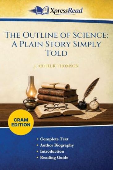 The Outline of Science – J. Arthur (John Arthur) Thomson, kirjan kansikuva