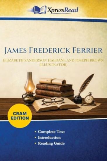 James Frederick Ferrier (Cram Edition)