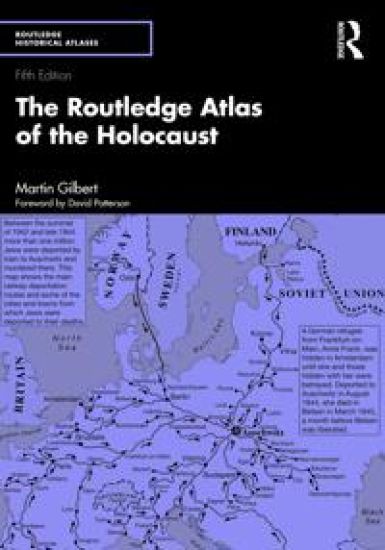 The Routledge Atlas of the Holocaust