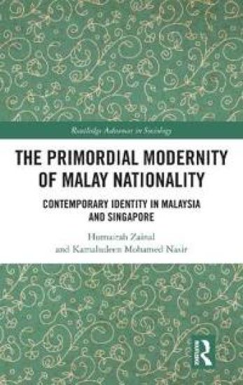 The Primordial Modernity of Malay Nationality