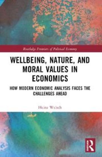 Wellbeing, Nature, and Moral Values in Economics