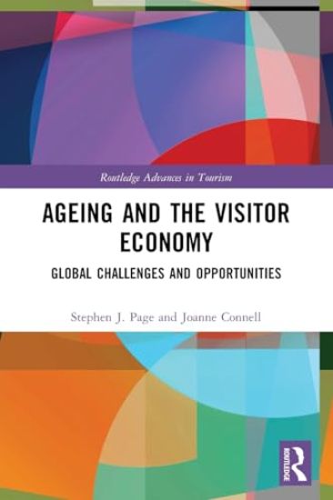 Ageing and the Visitor Economy