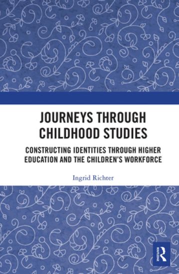 Journeys through Childhood Studies