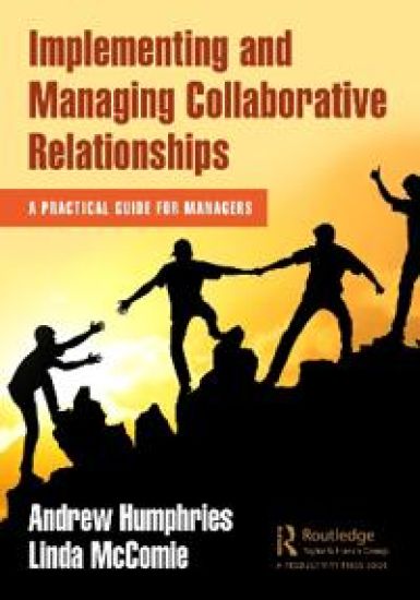 Implementing and Managing Collaborative Relationships