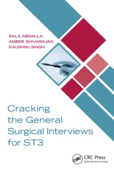 Cracking the General Surgical Interviews for ST3