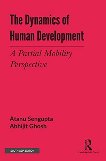 The Dynamics of Human Development: A Partial Mobility Perspective