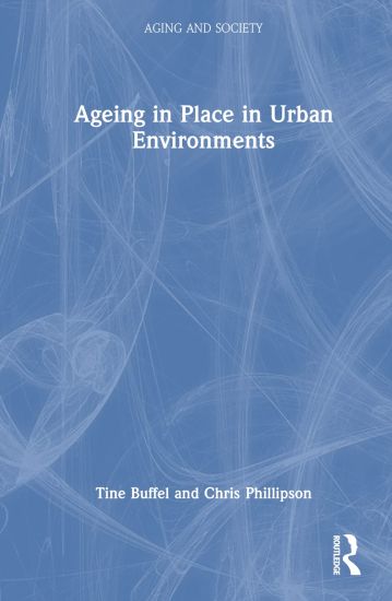 Ageing in Place in Urban Environments