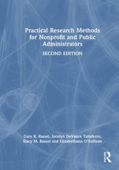 Practical Research Methods for Nonprofit and Public Administrators