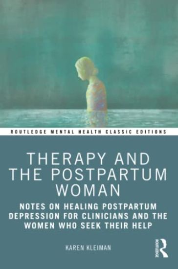 Therapy and the Postpartum Woman