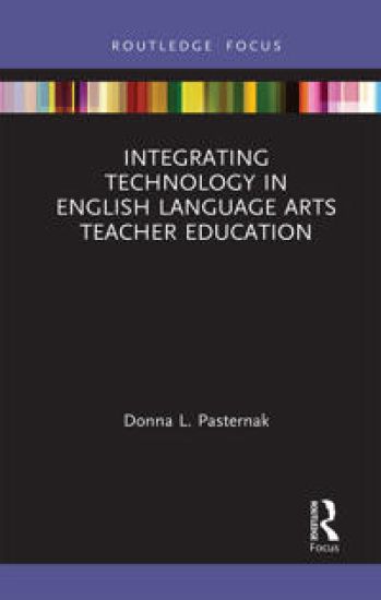 Integrating Technology in English Language Arts Teacher Education