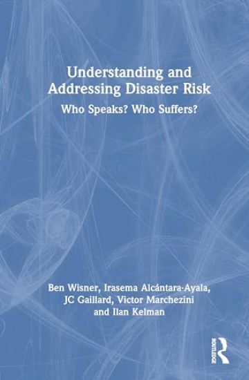 Understanding and Addressing Disaster Risk