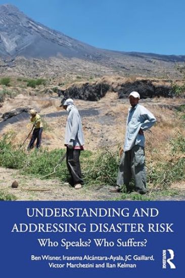 Understanding and Addressing Disaster Risk