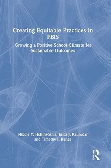 Creating Equitable Practices in PBIS