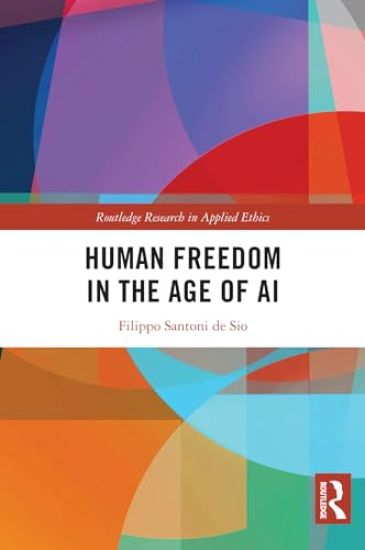 Human Freedom in the Age of AI