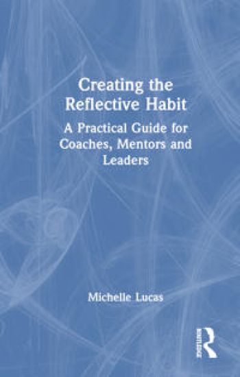 Creating the Reflective Habit
