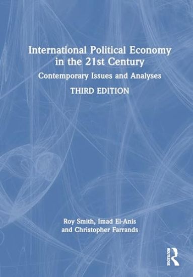International Political Economy in the 21st Century