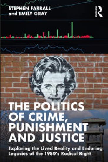 The Politics of Crime, Punishment and Justice