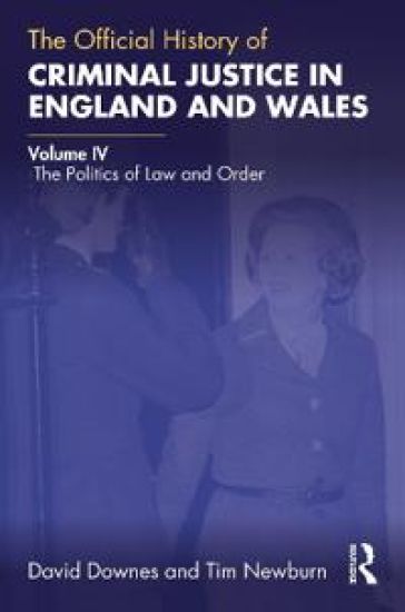 The Official History of Criminal Justice in England and Wales