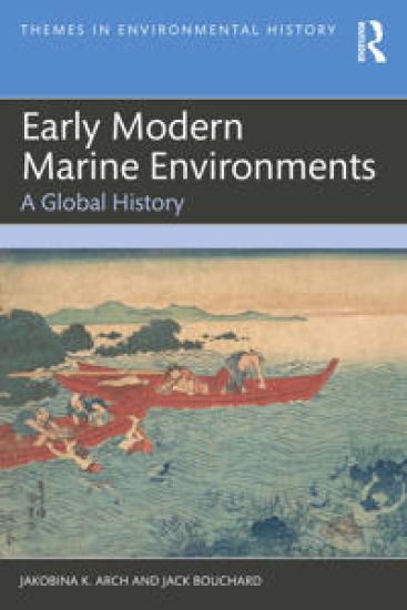 Early Modern Marine Environments
