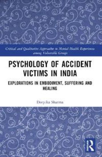 Psychology of Accident Victims in India