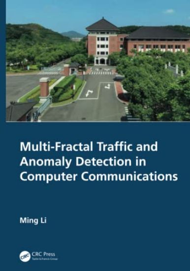 Multi-Fractal Traffic and Anomaly Detection in Computer Communications