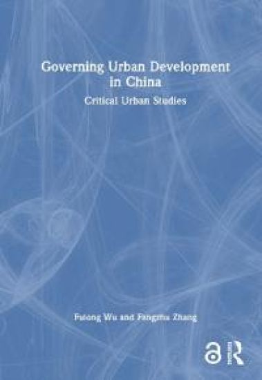Governing Urban Development in China