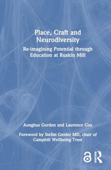 Place, Craft and Neurodiversity