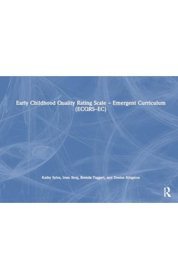 Early Childhood Quality Rating Scale – Emergent Curriculum (ECQRS–EC) – Kathy Sylva, kirjan kansikuva