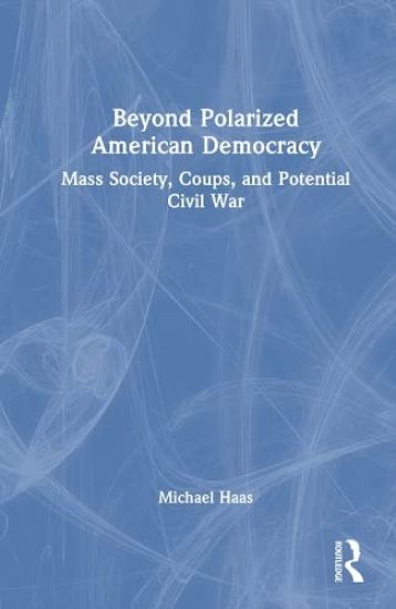 Beyond Polarized American Democracy