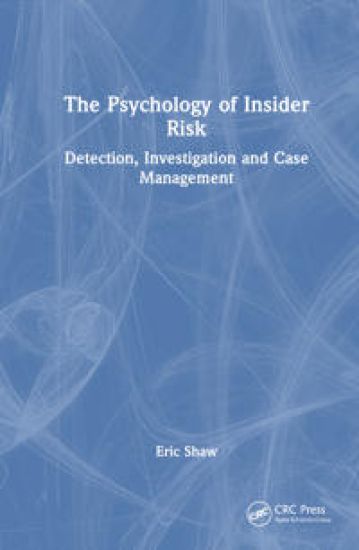The Psychology of Insider Risk
