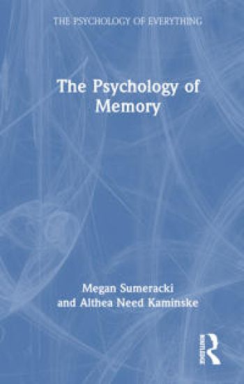 The Psychology of Memory