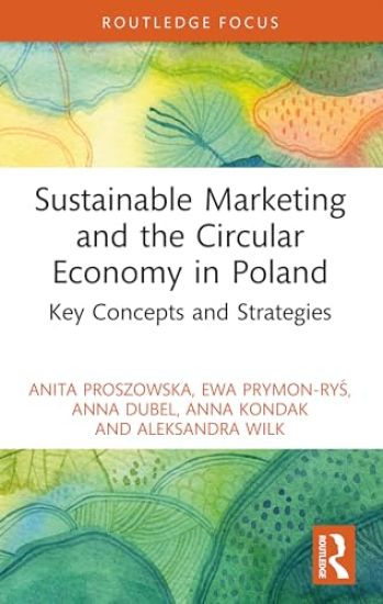 Sustainable Marketing and the Circular Economy in Poland
