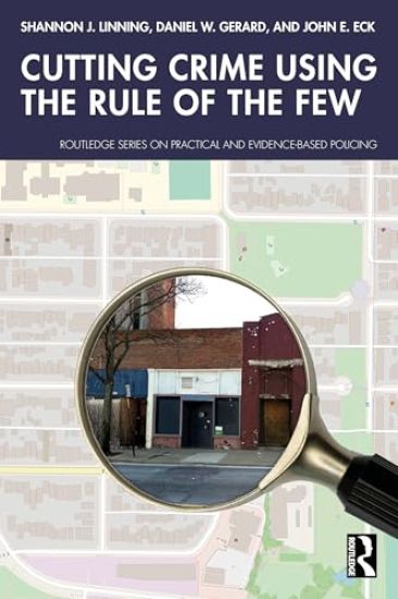 Cutting Crime Using the Rule of the Few