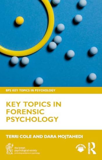 Key Topics in Forensic Psychology