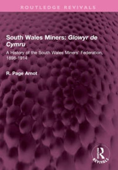South Wales Miners: Glowyr de Cymru