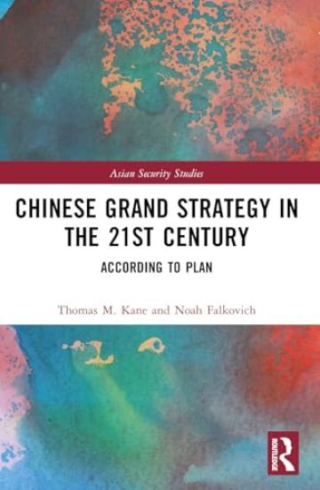 Chinese Grand Strategy in the 21st Century
