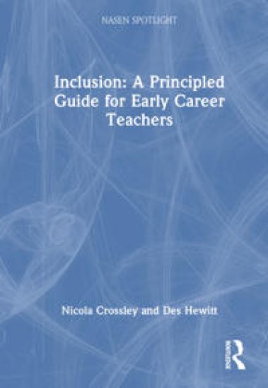 Inclusion: A Principled Guide for Early Career Teachers
