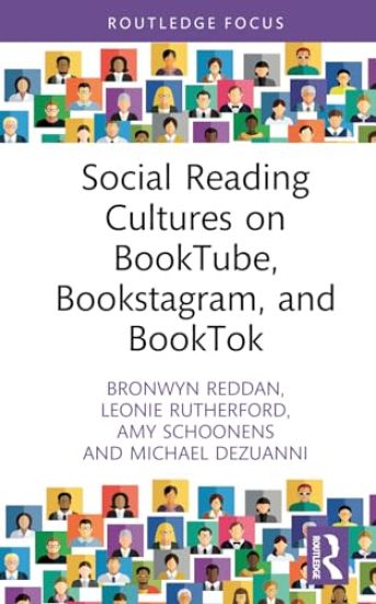 Social Reading Cultures on BookTube, Bookstagram, and BookTok