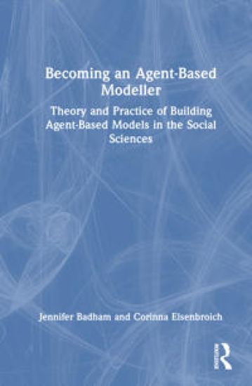 Becoming an Agent-Based Modeller