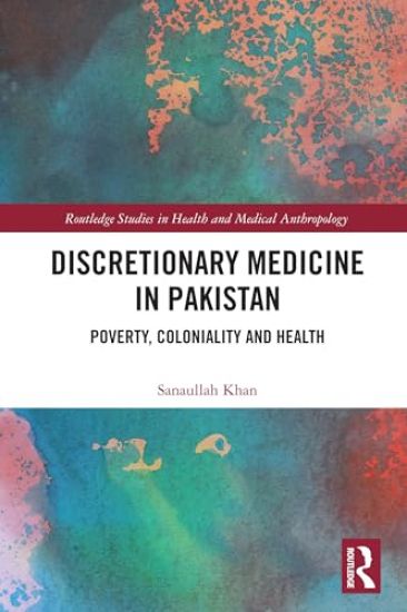 Discretionary Medicine in Pakistan