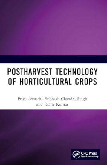 Postharvest Technology of Horticultural Crops