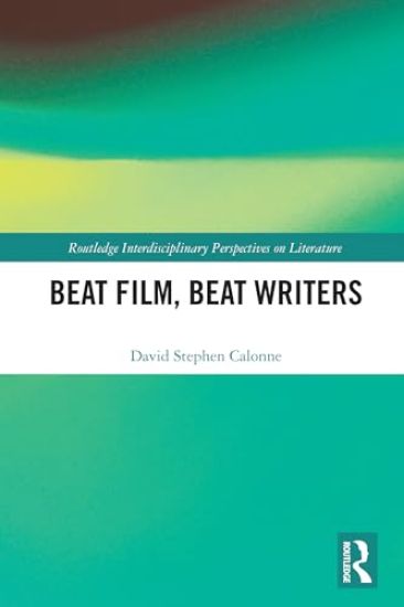 Beat Film, Beat Writers