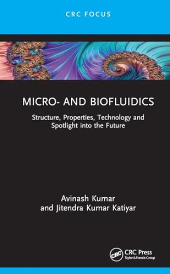Micro- and Biofluidics
