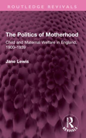 The Politics of Motherhood