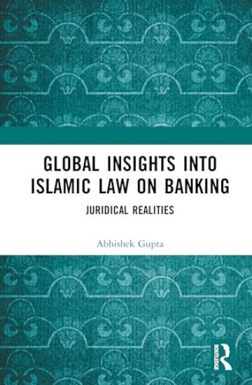 Global Insights into Islamic Law on Banking